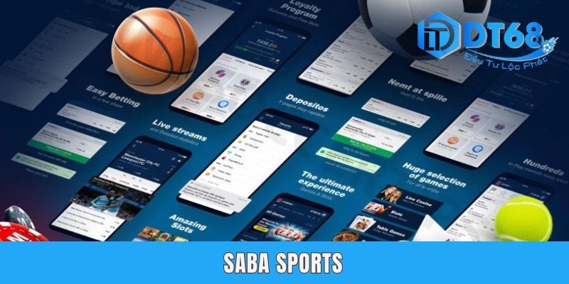 SABA Sports DT68 | Sảnh Chơi Hấp Dẫn Nên Trải Nghiệm 2026 SABA Sports DT68 | Sảnh Chơi Hấp Dẫn Nên Trải Nghiệm 2026